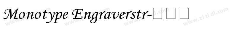 Monotype Engraverstr字体转换